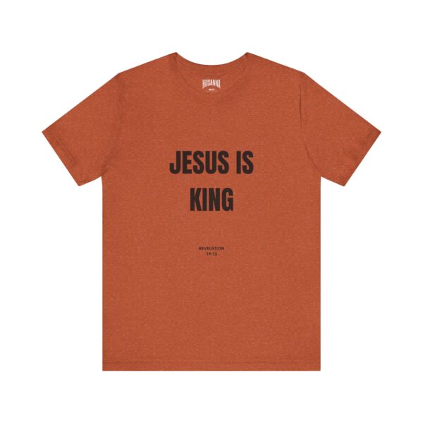 Rev. 19:13 Jesus is King Short Sleeve Tee - Image 9