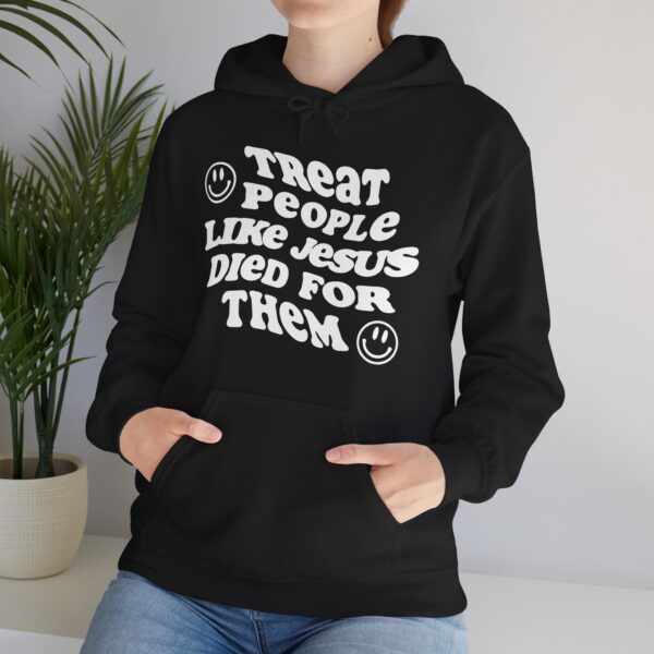 Treat People Like Jesus Hooded Sweatshirt - Image 4