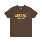 John 3:16 RDEEMD Short Sleeve Tee