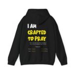 Crafted to Pray  - Hosanna Hooded Sweatshirt