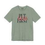 Put God First - Unisex Tee - Christian Hosanna T-Shirt - Image 11