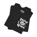 Saved By Grace Short Sleeve Tee - Image 6