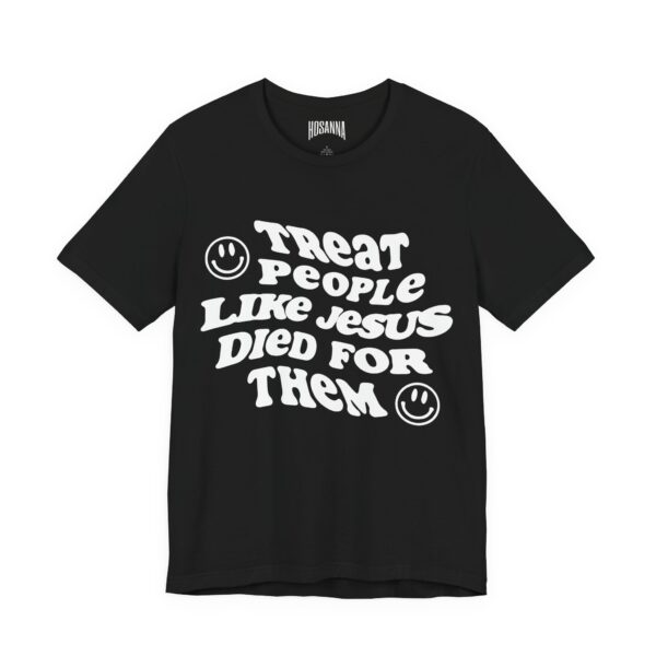 Treat People Like Jesus Short Sleeve Tee - Image 11
