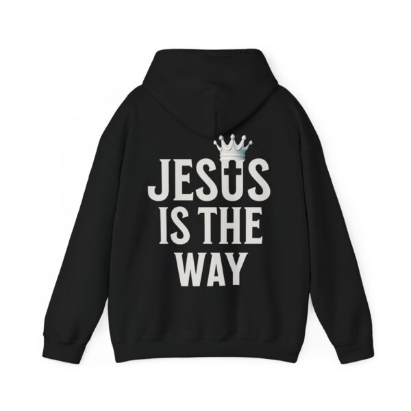 Jesus is the Way - Hosanna Hooded Sweatshirt - Image 2