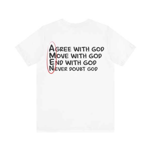Agree with God Short Sleeve Tee - Image 2