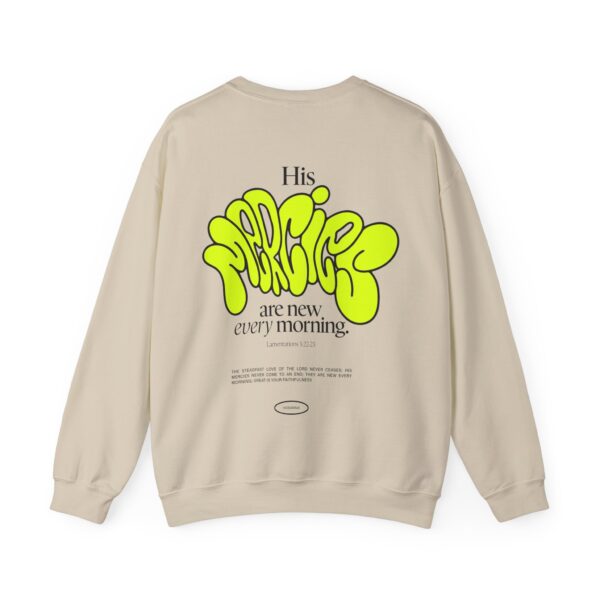 His Mercies Are New Every Morning - Hosanna Christian Crewneck Sweatshirt - Image 1