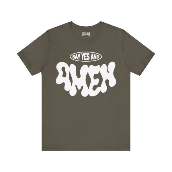 Say Yes And Amem Short Sleeve Tee - Image 1