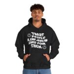 Treat People Like Jesus Hooded Sweatshirt - Image 3