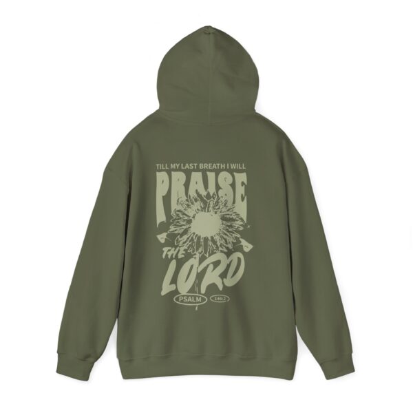 Till My Last Breath I Will Praise the Lord - Hosanna Christian Hooded Sweatshirt - Image 3