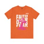 Faith Over Fear Unisex Jersey Tee – Hosanna Christian T-Shirt