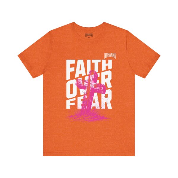 Faith Over Fear Unisex Jersey Tee – Hosanna Christian T-Shirt - Image 1