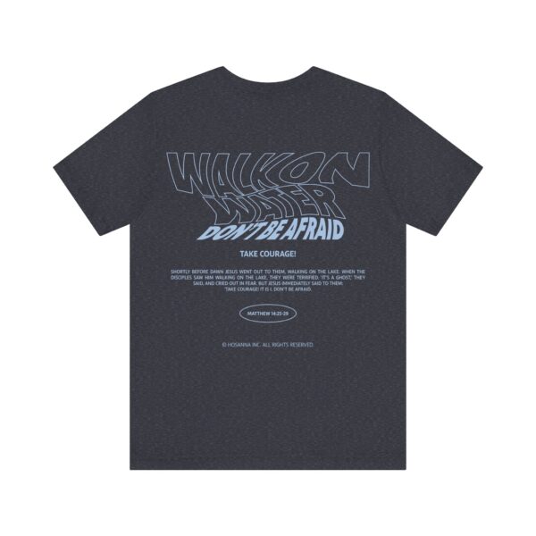 Walk on Water Short Sleeve Tee - Image 2