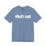Trust God Short Sleeve Tee - Image 11