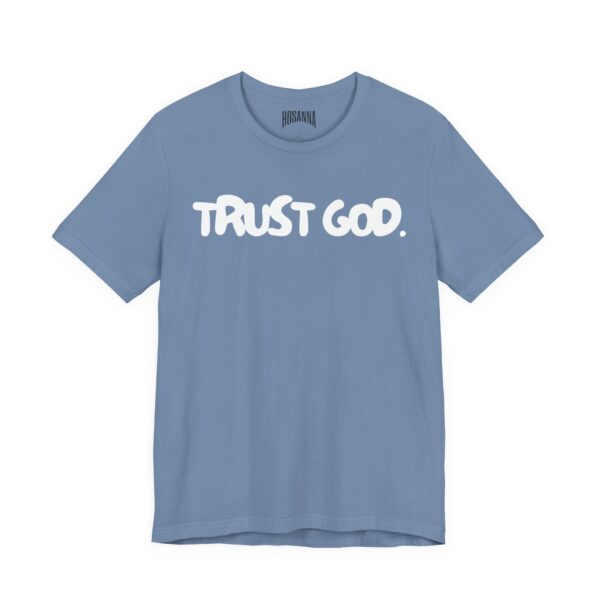 Trust God Short Sleeve Tee - Image 11