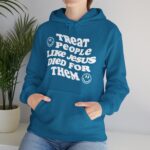 Treat People Like Jesus Hooded Sweatshirt - Image 8