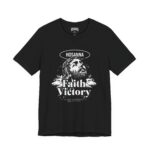Faith Victory Unisex Tee - Hosanna Christian T Shirt - Image 3