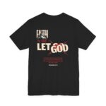Be Still and Let God Unisex Tee - Hosanna Christian T Shirt - Image 4