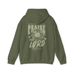 Till My Last Breath I Will Praise the Lord - Hosanna Christian Hooded Sweatshirt