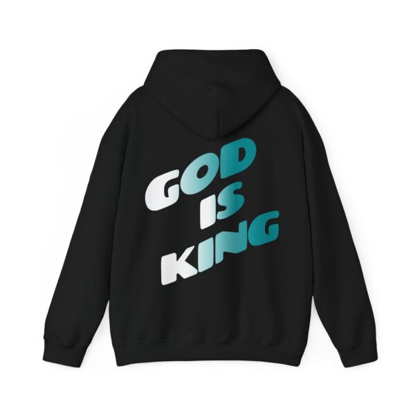 God is King - Hosanna Christian Hooded Sweatshirt - Image 1