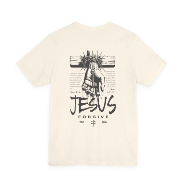 Jesus Forgives Tee - Hosanna Christian T Shirt - Image 8