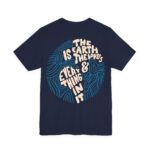 The Earth Is The Lord's - Short Sleeve Tee - Image 4