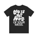 God is Not Afraid Short Sleeve Tee - Image 2
