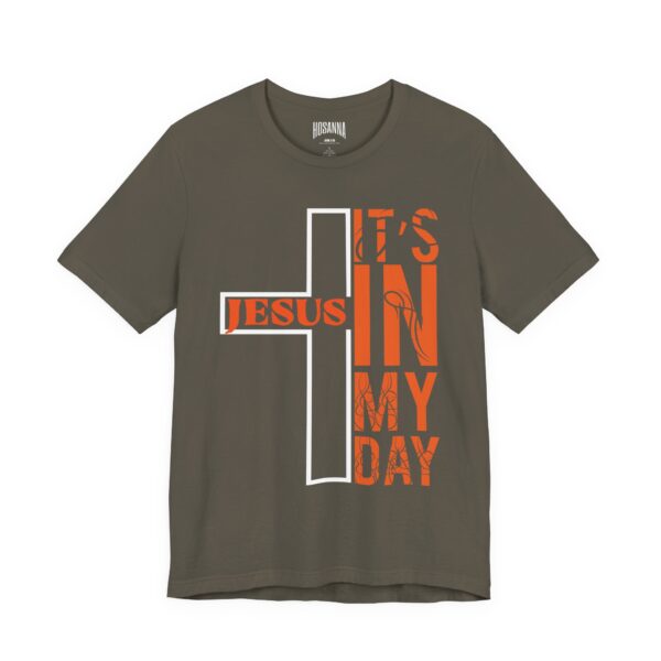 Jesus is In My Day Jersey Tee - Hosanna Christian T Shirt - Image 7
