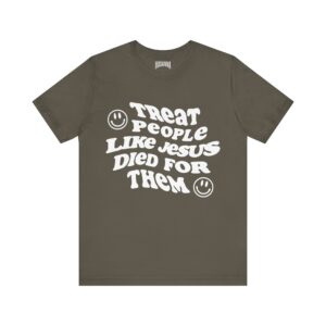 Treat People Like Jesus Short Sleeve Tee