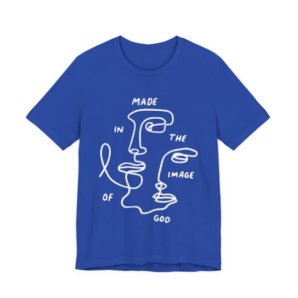 Made In The Image of God Short Sleeve Tee - Image 7