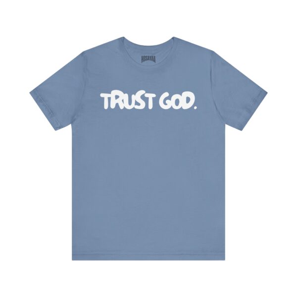 Trust God Short Sleeve Tee - Image 9