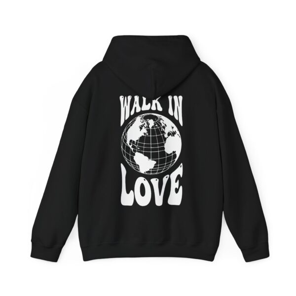 Walk In Love - Hosanna Christian Hooded Sweatshirt - Image 1