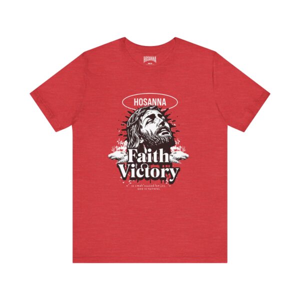 Faith Victory Unisex Tee - Hosanna Christian T Shirt - Image 5