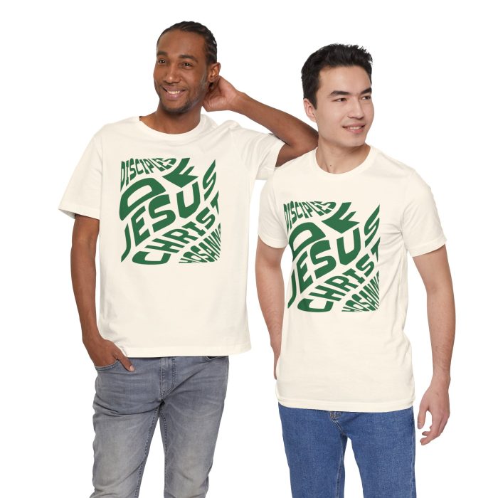 Disciple of Jesus Christ' Design Tee - Hosanna Christian T Shirt - Image 59