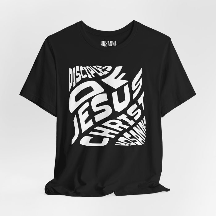 Disciple of Jesus Christ' Design Tee - Hosanna Christian T Shirt - Image 4