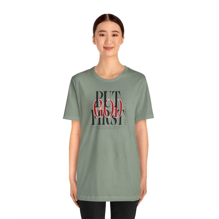 Put God First - Unisex Tee - Christian Hosanna T-Shirt - Image 75