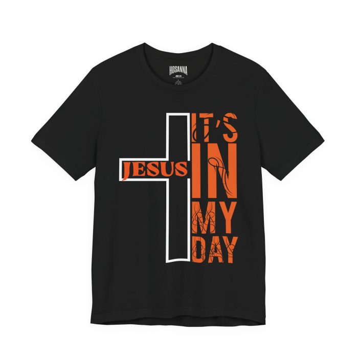 Jesus is In My Day Jersey Tee - Hosanna Christian T Shirt - Image 3