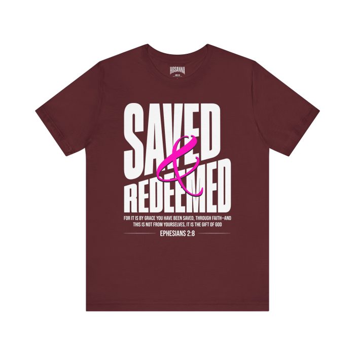 Saved & Redeemed Short Sleeve Tee - Christian Hosanna T Shirt - Image 64