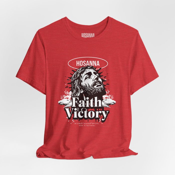 Faith Victory Unisex Tee - Hosanna Christian T Shirt - Image 37