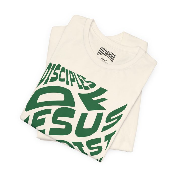 Disciple of Jesus Christ' Design Tee - Hosanna Christian T Shirt - Image 36