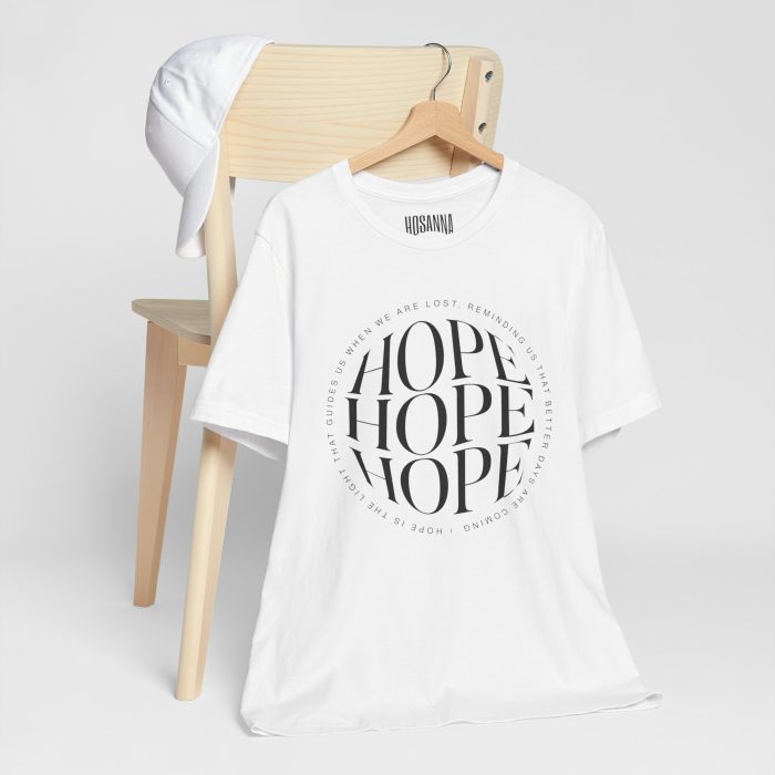 Hope Unisex Jersey Tee - Christian Hosanna T Shirt - Image 6