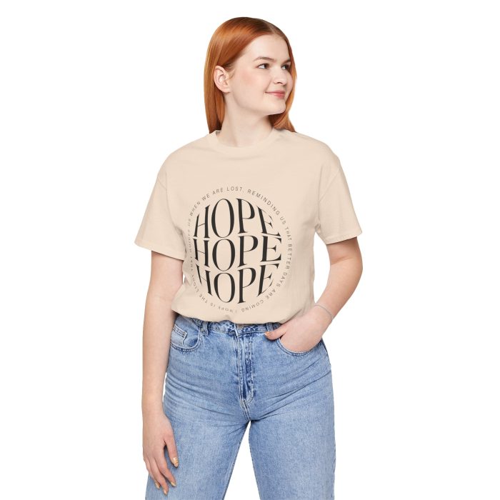 Hope Unisex Jersey Tee - Christian Hosanna T Shirt - Image 82
