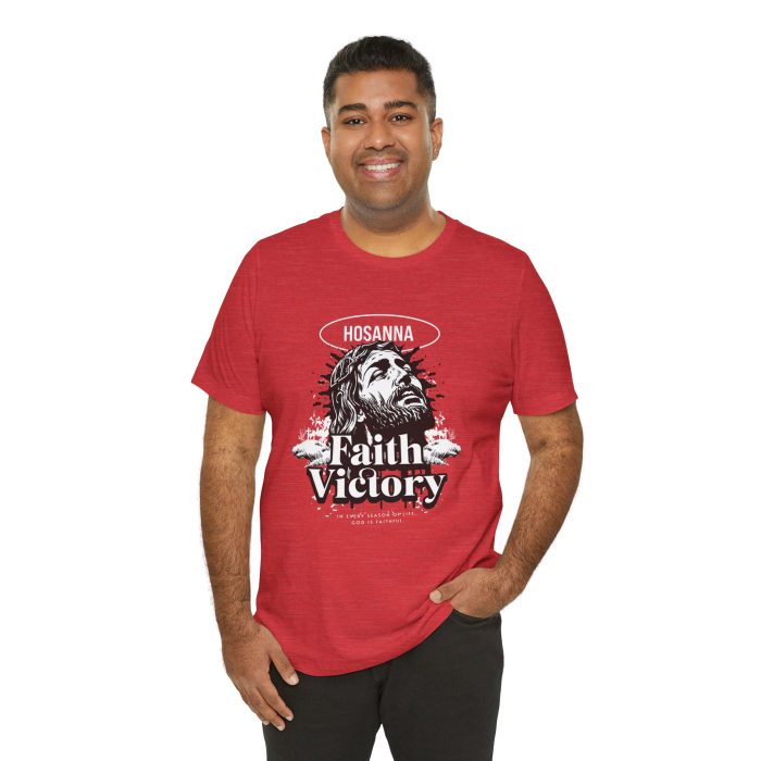 Faith Victory Unisex Tee - Hosanna Christian T Shirt - Image 47