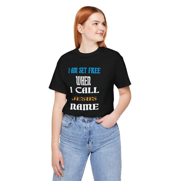I Am Set Free Short Sleeve Tee - Hosanna Christian T Shirt - Image 16