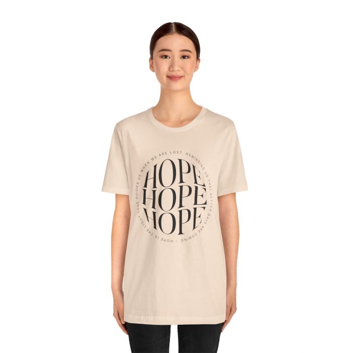 Hope Unisex Jersey Tee - Christian Hosanna T Shirt - Image 75