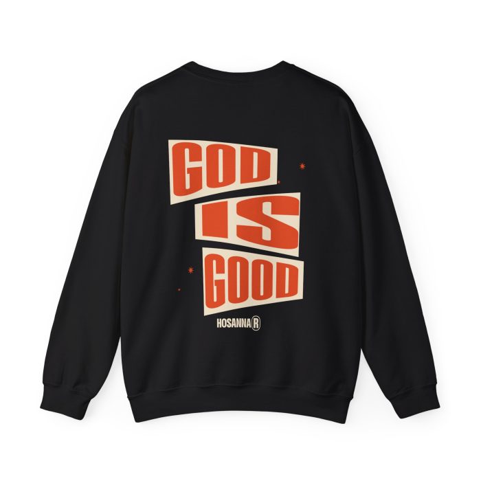 God is Good - Hosanna Christian Crewneck Sweatshirt - Image 2