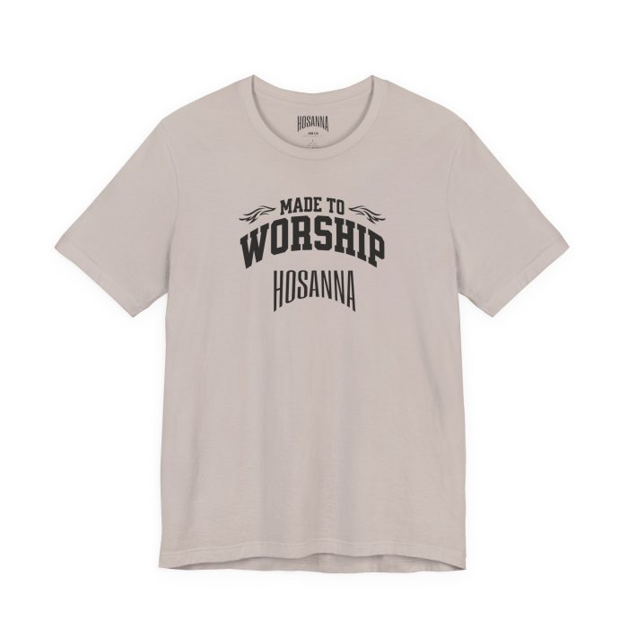 Made to Worship Unisex Jersey Tee - Hosanna Christian T-Shirt - Image 7