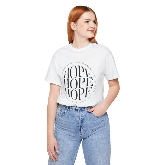 Hope Unisex Jersey Tee - Christian Hosanna T Shirt - Image 16