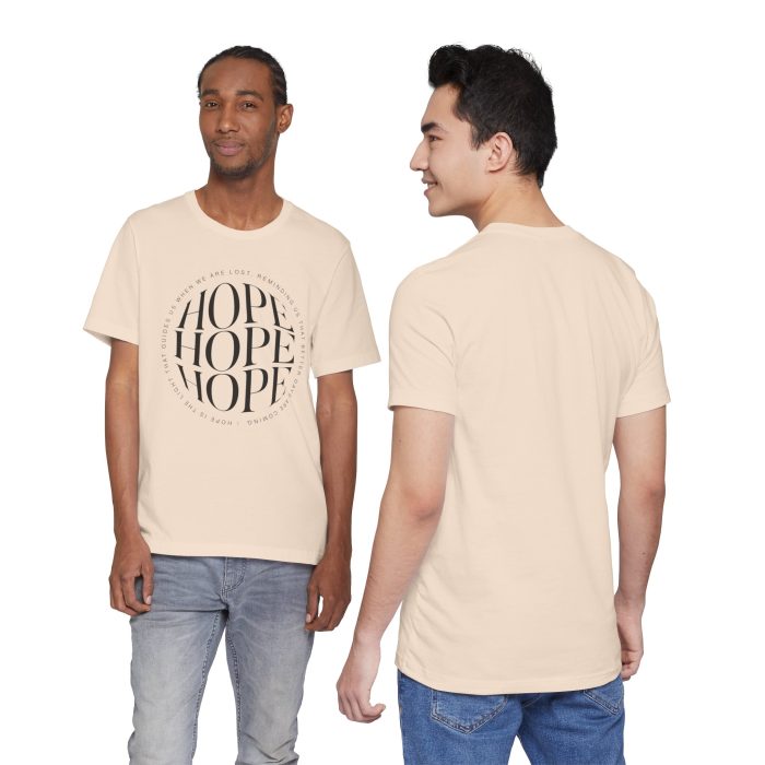 Hope Unisex Jersey Tee - Christian Hosanna T Shirt - Image 89