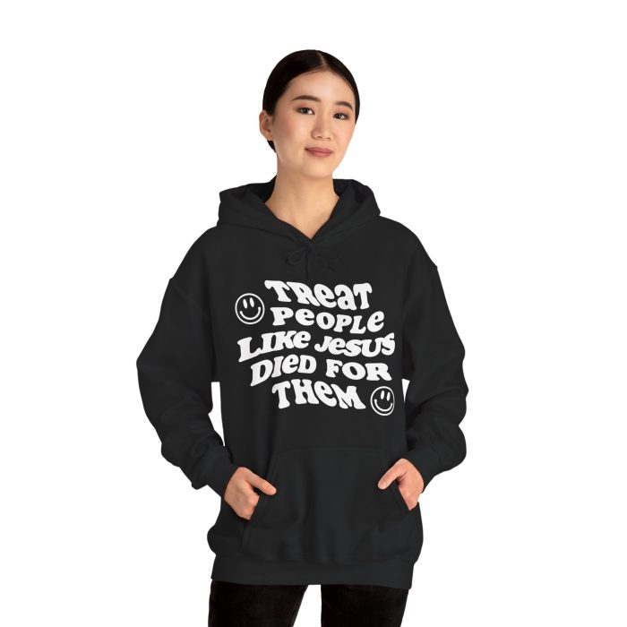 Treat People Like Jesus Hooded Sweatshirt - Image 6