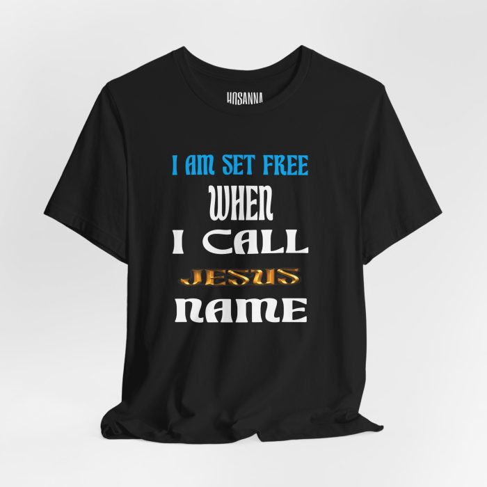 I Am Set Free Short Sleeve Tee - Hosanna Christian T Shirt - Image 4